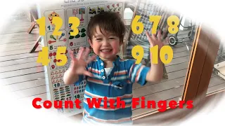 3 year-old boy performs counting using his fingers - bé 3 tuổi học đếm bắng ngón tay