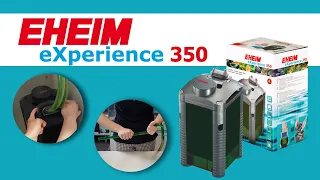 EHEIM eXperience 350 - Installation