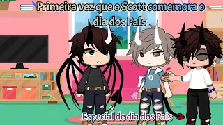 •Primeira vez que o Scott comemora o dia dos pais• Especial de dia dos Pais       GU