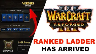 RANKED LADDER HAS ARRIVED - Warcraft3 Reforged PTR Update 1.33.0