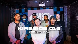 KIRBSIDE 015 BIRMINGHAM SPECIAL: Kirby T w/ Mayday, Stretch DCM, Drizz GB, DH, Trappy & RGG Tech