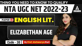 Elizabethan Age | UGC NET Paper 2 English Literature | UGC NET Preparation