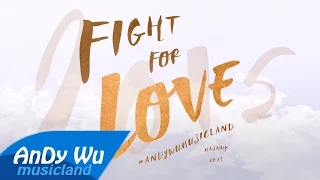 Mashup 2015 "Fight For Love" (Official Lyrics Video)