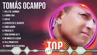 T O M Á S   O C A M P O  Greatest Hits ~ Top 100 Artists To Listen in 2024