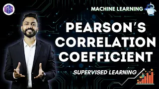 Pearson's Correlation Coefficient | Supervised Learning | Data Science & Machine Learning