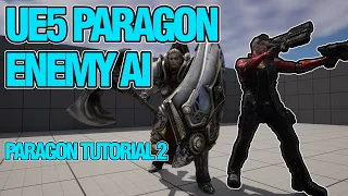 Paragon Character as Enemy AI in Unreal Engine 5 UE5