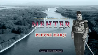 Plevne March - Danube River says it won't flow - Ottoman Military Songs