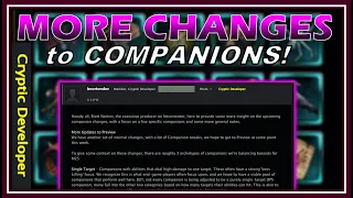 DEV NOTE: More COMPANION CHANGES Upcoming! (honey badger nerf) 3 Different Archetypes! - Neverwinter