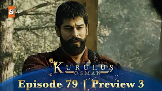 Kurulus Osman Urdu | Season 3 Episode 79 Preview 3