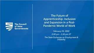 The Future of Apprenticeship: Inclusion and Expansion in a Post-Pandemic World of Work