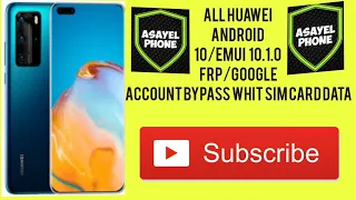 All HUAWEI frp Bypass | Google Id bypass | All android version10.0  Google account remove without pc