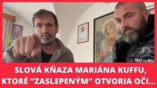 Marián Kuffa odkazuje všetkým liberálom: "Obeťou ideológie, ktorú šírite sa môžu stať aj Vaše deti"