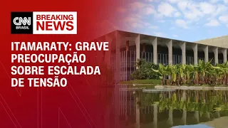 Itamaraty: Grave preocupação sobre escalada de tensão no Oriente Médio | BASDITORES CNN