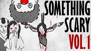 Something Scary Vol. 1 - Urban Legend Story Time Compilation // Something Scary | Snarled