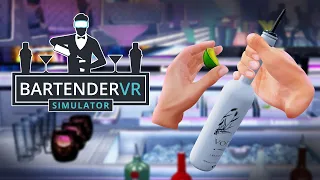 Let's play on "Bartender VR Simulator"