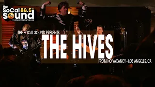 The Hives LIVE at No Vacancy || FULL SHOW || The SoCal Sound Concerts