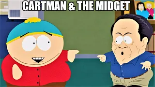 Cartman & The Midget PART 2