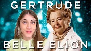 GERTRUDE BELLE ELION, mejorando la calidad de vida de las personas