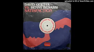 David Guetta vs Benny Benassi - Satisfaction