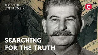 The Double Life of Stalin – Searching for the Truth | History | Top Dictators | History of Ukraine