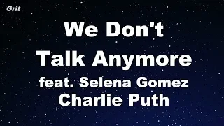 We Don't Talk Anymore feat. Selena Gomez - Charlie Puth Karaoke 【With Guide Melody】 Instrumental