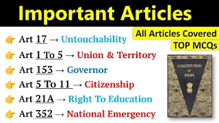 Important Articles | Most Important Article Of Indian Constitution | महत्वपूर्ण अनुच्छेद | MCQs