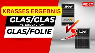 Solarmodul Test -  390W Glas/Glas gegen 410W Glas/Folie - Unglaubliches Ergebnis!