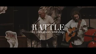 Rattle (by Elevation Worship)