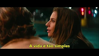 Is That Alright? - Lady Gaga (TRADUÇÃO, Português) - Nasce Uma Estrela