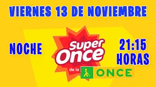 Resultado del sorteo Super Once de la Noche del Viernes 13 de Noviembre de 2020