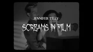 Jennifer Tilly: SCREAMS IN FILM