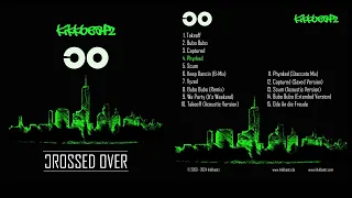 kikkbeatz - Crossed Over (Full Album)