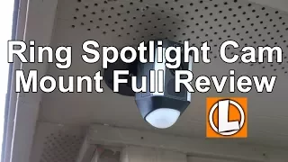 Ring Spotlight Cam Mount Review - Unboxing, Setup, Installation, Settings, Video Footage