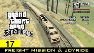 The GTA San Andreas Tourist: Driving a Brown Streak Train (freight mission)