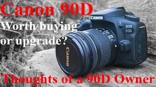 Canon 90D - Why you should buy this camera in 2023 in the age of mirrorless cameras