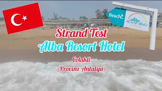 Alba Resort Hotel - Strand Test in Colakli Antalya #hotel #strand #test