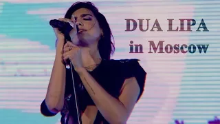 DUA LIPA in Moscow/ live concert