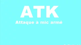 ATK feat. Zoxea - Attaque à mic armé