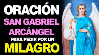 🙏 Oración al Arcángel San Gabriel para Pedir por un MILAGRO 🙇‍♀️