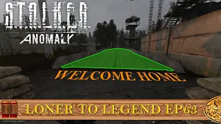 Welcome Home | Stalker Anomaly: Loner to Legend - Crafting challenge [S1E63]