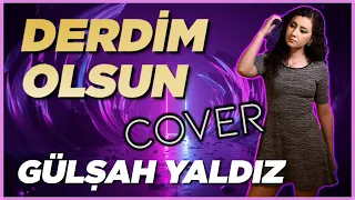 Reynmen - Derdim Olsun (Gülşah Yaldız Cover)