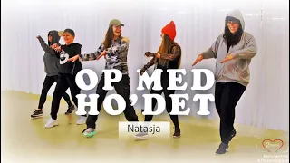 Op med Ho'det | Natasja - Fitness dance & zumba dance choreography