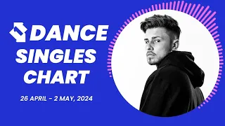 UK Top 40 Dance Singles Chart | 26 April, 2024