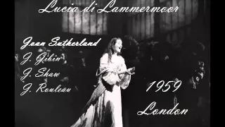 LUCIA DI LAMMERMOOR - GAETANO DONIZETTI. SUTHERLAND 1959.