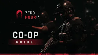 Zero Hour | Community Co-Op Guide