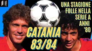 La PEGGIORE SQUADRA della SERIE A anni 80: CATANIA 83/84