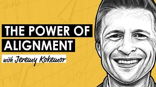 The Power of Alignment: Making the Best Decisions for Long-term Results w/ Jeremy Kokemor (MI337)