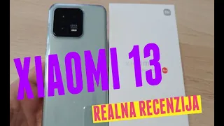 XIAOMI 13 REALNA RECENZIJA!