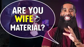 This ATTRACTIVE Trait Tells Men YOU Are Wife Material