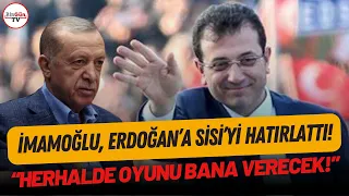 Erdoğan çok kızacak! İmamoğlu böyle topa tuttu: "Herhalde oyunu bana verecek!"